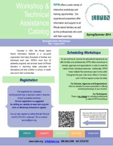 Workshop & Technical Assistance Catalog  RIPIN offers a wide variety of