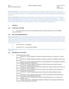 Chemical engineering / Thermal protection / Building materials / Building insulation materials / Thermal insulation / Building insulation / R-value / ASTM International / Fireproofing / Insulators / Heat transfer / Mechanical engineering