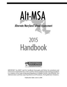 Alt-MSA 2015 Handbook  Alt-MSA Alternate Maryland School Assessment  2015