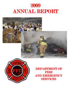 2009 ANNUAL R EP OR T DEPARTMENT OF FIRE AND EMERGENCY