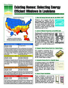 Existing Homes: Selecting Energy Efficient Windows in Louisiana www.efficientwindows.org ENERGY STAR® Zones