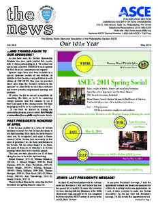 PHILADELPHIA SECTION AMERICAN SOCIETY OF CIVIL ENGINEERS 215 S. 16th Street, Suite 16, Philadelphia, PA[removed]Telephone/Reservations: ([removed]Web site: http://www.asce-philly.org National ASCE Central Number 1-800