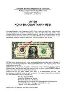 Autoridade Bancária e de Pagamentos de Timor-Leste Banking and Payments Authority of Timor-Leste Ava Bispo Medeiros, PO Box 59, Dili, Timor-Leste Tel. № ([removed], Fax. № ([removed]AVISU