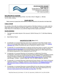 STATE WATER BOARD  BOARD MEETING  Tuesday, March 17, 2009 ­ 10:00 a.m.  Coastal Hearing Room – Second Floor  Joe Serna Jr./Cal/EPA Building  1001 I Street, Sacramento