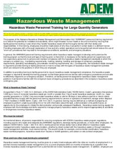 Alabama Department of Environmental Management Land Division Hazardous Waste Program P. O. Box[removed]Montgomery, AL[removed]Telephone[removed]