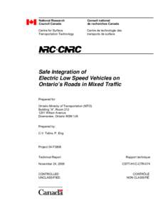 Road transport / Traffic law / Low-speed vehicle / Centre for Surface Transportation Technology / National Research Council / Ministry of Transportation of Ontario / Road traffic safety / Speed limit / Lane / Transport / Land transport / Road safety