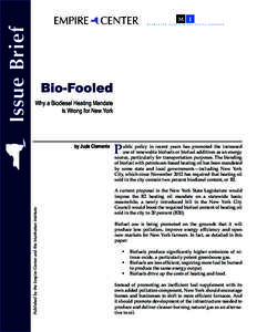 Why a Biodiesel Heating Mandate Is Wrong for New York by Jude Clemente  Published by the Empire Center and the Manhattan Institute