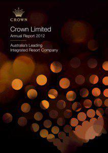 Earnings before interest /  taxes /  depreciation and amortization / Crown / Melbourne / Macau / Perth /  Western Australia / Geography of Australia / States and territories of Australia / Crown Limited / Fundamental analysis / Geography of Oceania