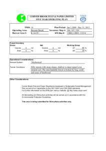 CORNER BROOK PULP & PAPER LIMITED FIVE YEAR OPERATING PLAN FMD: 14 Operating Area: Brooms Brook