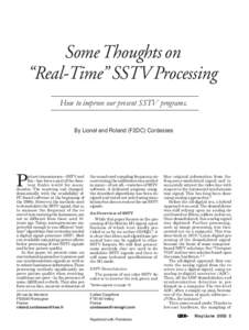 Some Thoughts on “Real-Time” SSTV Processing How to improve our present SSTV programs. By Lionel and Roland (F2DC) Cordesses  P