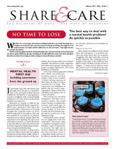 www.amiquebec.org	  Winter 2011 VOL. 34 No. 1 Share Care