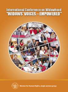 International Conference on Widowhood  “Widows’ Voices – Empowered” Women for Human Rights, single women group