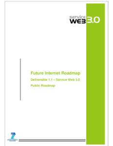 Technology / Semantic Web / Telecommunications / Internet / Semantic Technology Institute International / Interoperability / Ambient intelligence / World Wide Web / John Domingue / Web services / Computing / Digital media