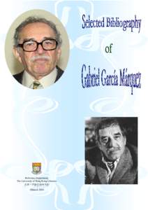 Latin American literature / Novellas / Gabriel García Márquez / In Evil Hour / Gabriel García / The General in His Labyrinth / Love in the Time of Cholera / Of Love and Other Demons / García / Literature / Colombian literature / Fiction