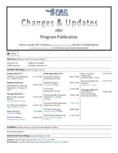 after  Program Publication (Please visit the PAC’11Website, www.bnl.gov/pac11, and PAC’11 Mobile Edition, www.bnl.gov/pac11/m, for the most up to date information) Changes