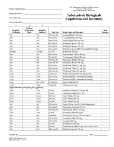 Tuberculosis Biologicals Requisition and Inventory