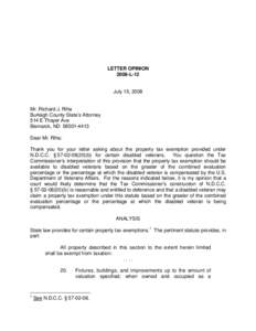 LETTER OPINION 2008-L-12 July 15, 2008 Mr. Richard J. Riha Burleigh County State’s Attorney