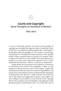 The Copyright Pentalogy: How the Supreme Court of Canada Shook the Foundations of Canadian Copyright Law