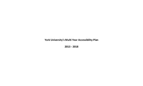 York University’s Multi Year Accessibility Plan Accessibility Standards for Customer Service Legislated Requirement 1.