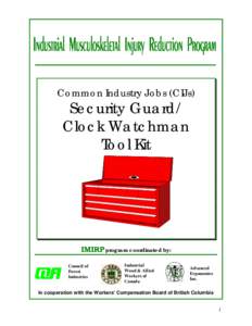 Common Industry Jobs (CIJs)  Security Guard/ Clock Watchman Tool Kit