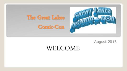 The Great Lakes Comic-Con