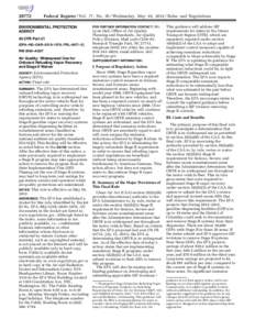 [removed]Federal Register / Vol. 77, No[removed]Wednesday, May 16, [removed]Rules and Regulations Mr. Lynn Dail, Office of Air Quality Planning and Standards, Air Quality