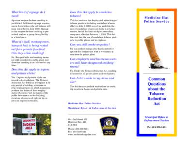 Tobacco / Habits / Smoking / Smoking room / Smoking in Canada / Smoking ban / Human behavior / Ethics / Tobacco control