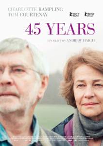 CHARLOTTE RAMPLING TOM COURTENAY 45 YEARS EIN FILM VON ANDREW