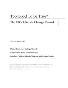 Too Good To Be True? The UK’s Climate Change Record 10th DecemberDieter Helm, New College, Oxford1