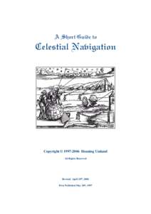 A Short Guide to  Celestial Navigation Copyright © Henning Umland All Rights Reserved