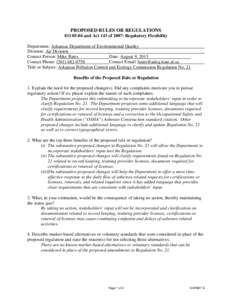 PROPOSED RULES OR REGULATIONS EO[removed]and Act 143 of 2007: Regulatory Flexibility Department: Arkansas Department of Environmental Quality Division: Air Division Contact Person: Mike Bates Date: August 9, 2013