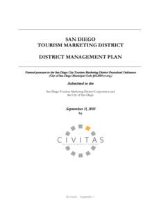 San Diego County /  California / San Diego metropolitan area / Southern California / Business improvement district / Tourism improvement district / Geography of California / Government / San Diego