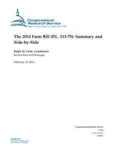 The 2014 Farm Bill: A Comparison of the Conference Agreement with the Senate-Passed (S[removed]and House-Passed (H.R[removed]Bills