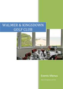 WALMER & KINGSDOWN GOLF CLUB Events Menus Walmer & Kingsdown Golf Club