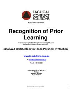 National ProviderRecognition of Prior Learning For people applying for Prior Recognition of Learning (RPL) and Recognition of Current Competencies (RCC)