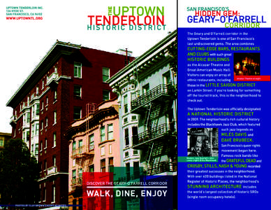 THE UPTOWN TENDERLOIN HISTORIC DISTRICT   