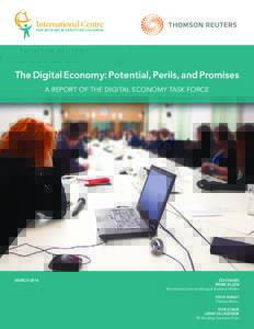 The Digital Economy: Potential, Perils, and Promises A REPORT OF THE DIGITAL ECONOMY TASK FORCE MARCH[removed]CO-CHAIRS