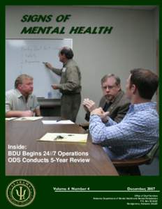 Inside: BDU Begins[removed]Operations ODS Conducts 5-Year Review Volume 4 Number 4