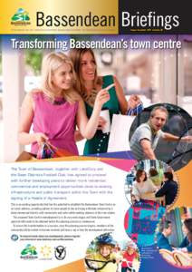 Bassendean Briefings  A Newsletter for the residents of Ashfield, Bassendean and Eden Hill distributed by your Council August–September 2014 Issue No. 98