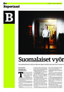 B 10  KAUPPALEHTI | TIISTAINA 22. TAMMIKUUTA 2013 Reportaasi