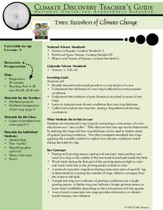 Climate Discovery Teacher’s Guide National Center for Atmospheric Research Trees: Recorders of Climate Change  Un i t : Little Ice Age