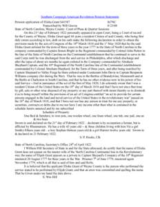 Southern Campaign American Revolution Pension Statements Pension application of Elisha Grant S41587 fn7NC Transcribed by Will Graves[removed]State of North Carolina, Wayne County: Court of Pleas & Quarter Sessions