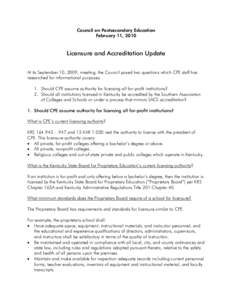 Accreditation / Council on Occupational Education / Higher education accreditation / Accrediting Council for Independent Colleges and Schools / Middle States Association of Colleges and Schools / Accrediting Commission of Career Schools and Colleges / North Central Association of Colleges and Schools / Accrediting Bureau of Health Education Schools / Regional accreditation / Evaluation / Quality assurance / Education