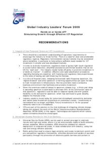 Global Industry Leaders’ Forum 2009 Hands on or hands off? Stimulating Growth through Effective ICT Regulation RECOMMENDATIONS 1. Impact of the Financial Crisis on ICT Investment