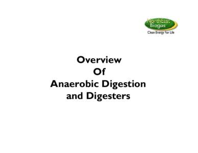 Overview of Anaerobic Digestion and Digesters