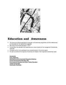 Education and Awareness • • • • •