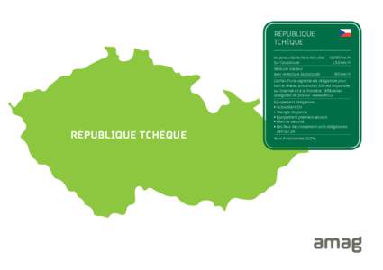 RÉPUBLIQUE TCHÈQUE En zone urbaine/hors des villes	[removed]km/h Sur l’autoroute:	 130 km/h Véhicule tracteur