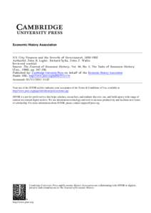 Economic History Association  U.S. City Finances and the Growth of Government, Author(s): John B. Legler, Richard Sylla, John J. Wallis Reviewed work(s): Source: The Journal of Economic History, Vol. 48, No. 2,