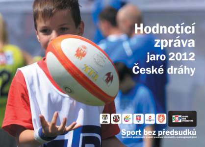 Hodnotici zprava <010C>eské Dráhy 2012.indd