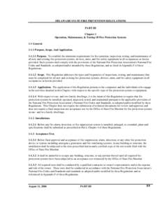 DELAWARE STATE FIRE PREVENTION REGULATIONS PART III Chapter 1 Operation, Maintenance, & Testing Of Fire Protection Systems 1-1 General[removed]Purpose, Scope, And Application.